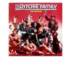 Vinilinė plokštelė The Ritchie Family ‎– Bad Reputation