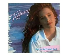 Vinilinė plokštelė Tiffany - Hold An Old Friend’s Hand