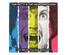 Vinilinė plokštelė Tom Petty - The Heartbreakers ‎– Let Me Up (I've Had Enough)