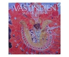 Vinilinė plokštelė Various ‎– Musik Från Västindien: Små Antillerna