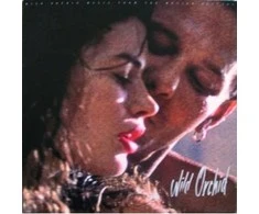 Vinilinė plokštelė Various – Wild Orchid (Music From The Motion Picture)