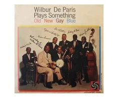 Vinilinė plokštelė Blue Wilbur De Paris ‎– Wilbur De Paris Plays Something Old, New, Gay, Mėlyna