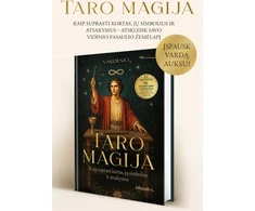 Knyga TARO MAGIJA : kaip suprasti kortas, jų simbolius ir atsakymus