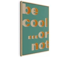 Artgeist Paveikslas - Be Cool... or Not (1 Part) Vertical