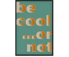Artgeist Paveikslas - Be Cool... or Not (1 Part) Vertical
