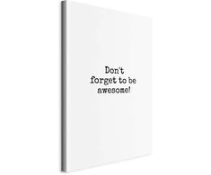 Artgeist Paveikslas - Don't Forget to Be Awesome! (1 Part) Vertical