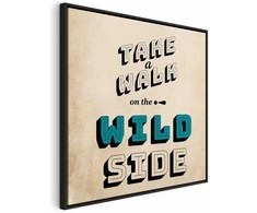 Artgeist Paveikslas - Take Walk on the Wild Side (1 Part) Square