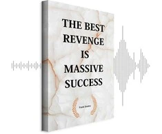 Artgeist Paveikslas - The Best Revenge Is Massive Success (1 Part) Vertical