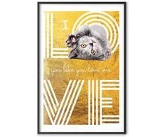 Artgeist Plakatas - I Love You Like You Love Me