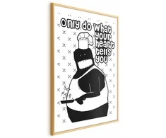 Artgeist Plakatas - Only Do What Your Heart Tells You