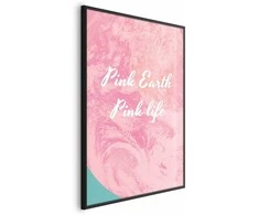 Artgeist Plakatas - Rožinė Earth, Rožinė Life