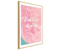 Artgeist Plakatas - Rožinė Earth, Rožinė Life