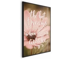 Artgeist Plakatas - The Best Dreams Happen When You Are Awake