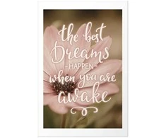 Artgeist Plakatas - The Best Dreams Happen When You Are Awake