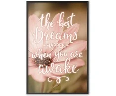 Artgeist Plakatas - The Best Dreams Happen When You Are Awake