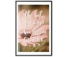 Artgeist Plakatas - The Best Dreams Happen When You Are Awake