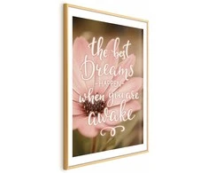 Artgeist Plakatas - The Best Dreams Happen When You Are Awake