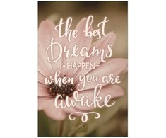 Artgeist Plakatas - The Best Dreams Happen When You Are Awake