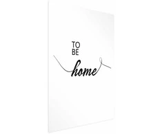 Artgeist Plakatas - To Be Home