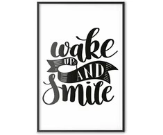 Artgeist Plakatas - Wake Up and Smile
