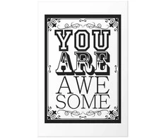 Artgeist Plakatas - You Are Awesome