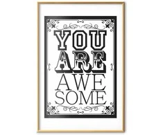 Artgeist Plakatas - You Are Awesome