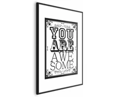 Artgeist Plakatas - You Are Awesome