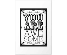 Artgeist Plakatas - You Are Awesome