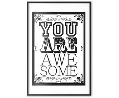 Artgeist Plakatas - You Are Awesome