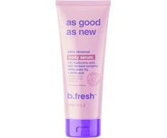 b.fresh As Good As New Body Serum Atkuriamasis kūno serumas, 236 ml