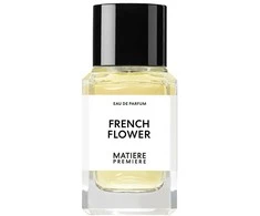 Matiere Premiere French Flower EDP parfumuotas vanduo unisex, 100 ml