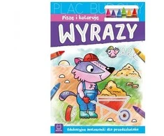 Aksjomat Piszę i koloruję Wyrazy Eduk.malow.przedszk.35329