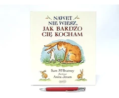 HARPERCOLLINS Nawet nie wiesz, jak bardzo Cię kocham 58.11 60909