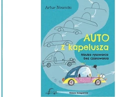 Nasza Ksiegarnia Auto su kapelusza Nauka rysow.bez czarowania 43228