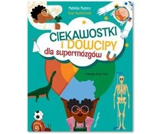 Nasza Ksiegarnia Ciekawostki i dowcipy dla supermózgów 43631