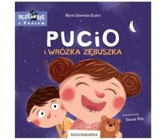 Nasza Ksiegarnia Pucio ir dantų fėja