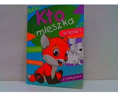 Skrzat Wydawnictwo Kto mieszka w lesie? 57990