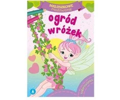 Skrzat Wydawnictwo Maluszkowe malow.Ogród wróżek 72860