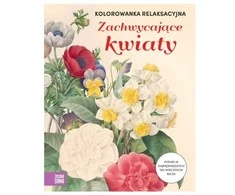 ZIELONASOWA Kolorowanka relaksacyjna Kwiaty 84691