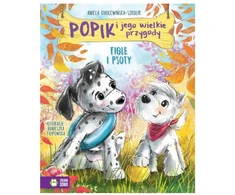 ZIELONASOWA Popik i jego wielkie przygody Figle i psoty 93608