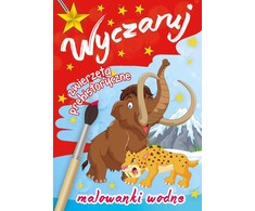 Skrzat Wydawnictwo Wyczaruj zwierz.prehistoryczne Malow.wodne 58973