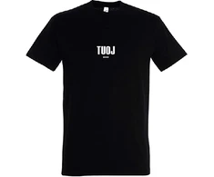 Marškinėliai su užrašu "TUOJ..."
