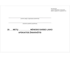 Darbo laiko apskaitos žiniaraščiai, A3 1/2, be Nr., 10 vnt.