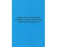Darbuotojų, supažindintų su darbo tvarkos taisyklėmis registracijos žurnalas, A4, 12 lapų