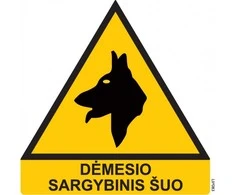 Lipdukas "DĖMESIO, SARGYBINIS ŠUO"