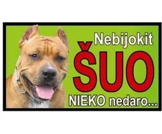 Plastikinė lentelė "Nebijok šuo" 140x250mm