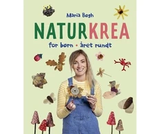 Forlaget Alvilda Naturkrea for children – all year round | Maria Bøgh