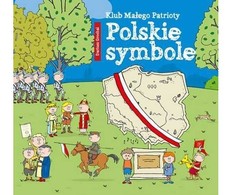Skrzat Mažojo patrioto klubas. Lenkijos simboliai