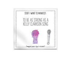 Warm Human Power Object - Inspirational Manifestation Token, Kelly Clarkson Edition