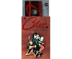 Kasetė - Celeste – Not Your Muse MC